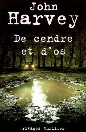 Couverture du produit · De cendre et d'os