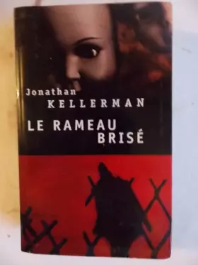 Couverture du produit · Le rameau brisé
