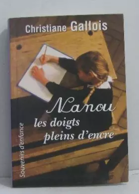 Couverture du produit · Nanou les doigts pleins d'encre