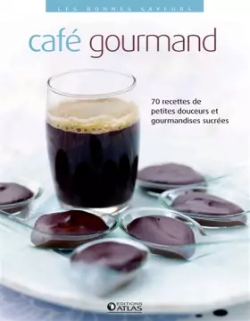 Couverture du produit · Les bonnes saveurs - Café gourmand