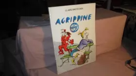 Couverture du produit · Agrippine, tome 2 : Agrippine prend vapeur