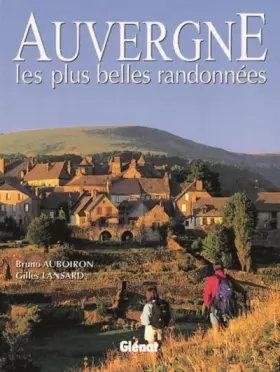 Couverture du produit · Auvergne, les plus belles randonnées