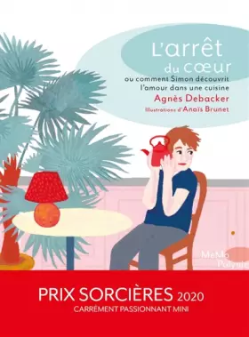 Couverture du produit · L'arrêt du coeur ou comment Simon découvrit l'amour dans la cuisine