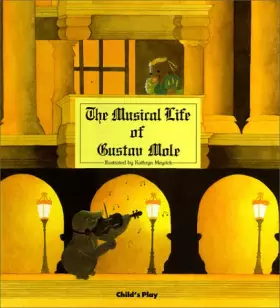 Couverture du produit · Musical Life of Gustav Mole