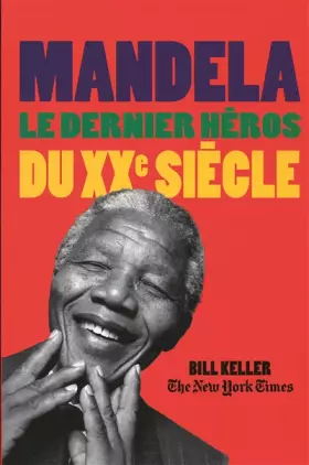 Couverture du produit · Mandela: Le dernier héros du XXe siècle
