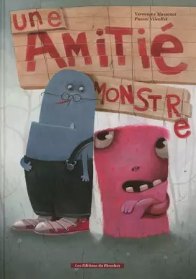 Couverture du produit · UNE AMITIE MONSTRE