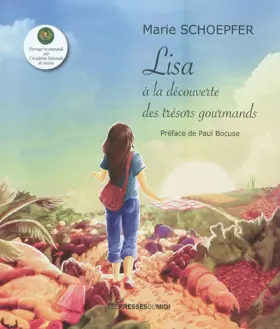 Couverture du produit · Lisa à la découverte des trésors gourmands
