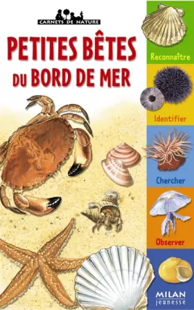Couverture du produit · Petites bêtes du bord de mer