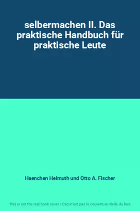 Couverture du produit · selbermachen II. Das praktische Handbuch für praktische Leute