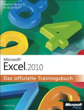Couverture du produit · Microsoft Excel 2010 - Das offizielle Trainingsbuch: Machen Sie sich fit für Excel 2010