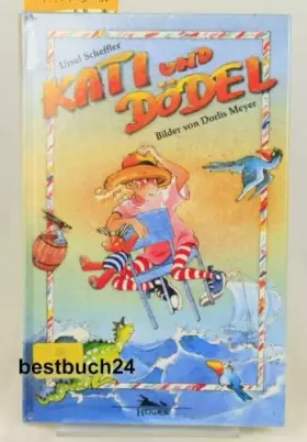 Couverture du produit · Kati und Dödel - Scheffler, Ursel