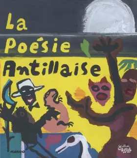 Couverture du produit · La Poésie Antillaise