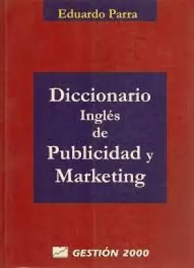 Couverture du produit · Diccionario Ingles De Publicidad Y Marketing