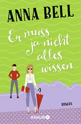 Couverture du produit · Er muss ja nicht alles wissen: Roman