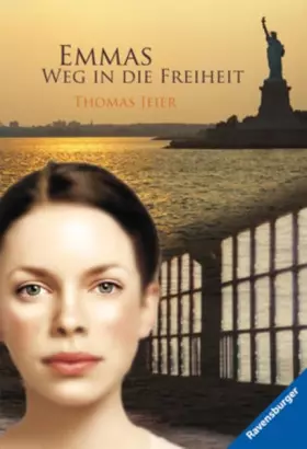 Couverture du produit · Emmas Weg in die Freiheit (Ravensburger Taschenbücher)