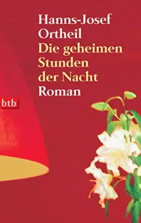 Couverture du produit · Die geheimen Stunden der Nacht. Roman