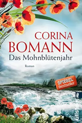 Couverture du produit · Das Mohnblütenjahr: Roman