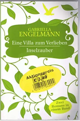 Couverture du produit · Eine Villa Zum Verlieben / Inselzauber (2 Romane in einem Band)