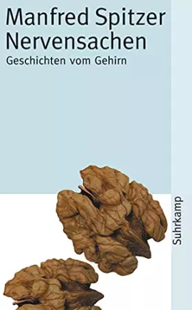 Couverture du produit · Nervensachen: Geschichten vom Gehirn (suhrkamp taschenbuch)