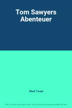 Couverture du produit · Tom Sawyers Abenteuer