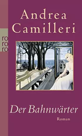 Couverture du produit · Der Bahnwärter: Sizilien-Roman