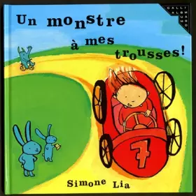 Couverture du produit · UN MONSTRE A MES TROUSSES - A partir de 3 ans