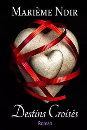 Couverture du produit · Destins Croisés (French Edition)