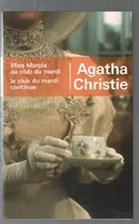 Couverture du produit · MISS MARPPLE AU CLUB DU MARDI -LE CLUB DU MARDI CONTINUE