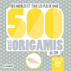Couverture du produit · 500 maxi origamis so zen