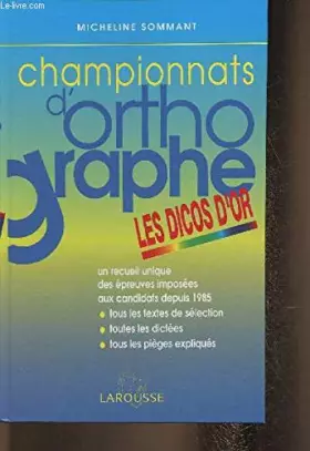 Couverture du produit · Championnats d'orthographe. Les dicos d'or.