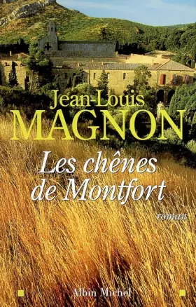 Couverture du produit · Les chênes de Montfort
