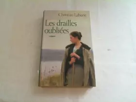 Couverture du produit · Les drailles oubliées