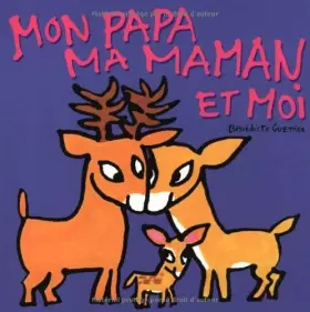 Couverture du produit · Mon papa, ma maman et moi