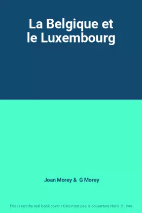Couverture du produit · La Belgique et le Luxembourg