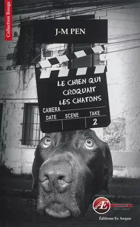 Couverture du produit · Le chien qui croquait des chatons