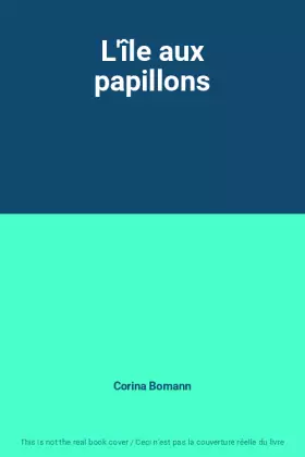 Couverture du produit · L'île aux papillons