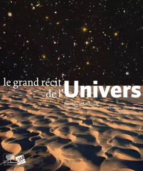 Couverture du produit · Le grand récit de l'Univers