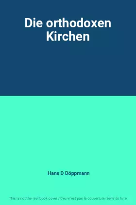 Couverture du produit · Die orthodoxen Kirchen