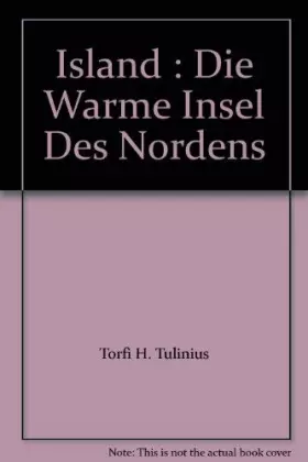 Couverture du produit · Island : Die Warme Insel Des Nordens