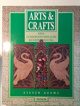Couverture du produit · Arts & Crafts: Eine aussergewöhnliche Kunstbewegung