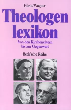 Couverture du produit · Theologenlexikon: Von den Kirchenvätern bis zur Gegenwart