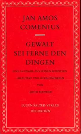 Couverture du produit · Gewalt sei ferne den Dingen. Eine Auswahl aus seinen Schriften