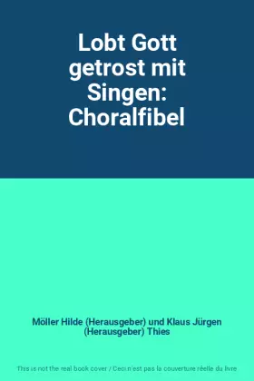 Couverture du produit · Lobt Gott getrost mit Singen: Choralfibel