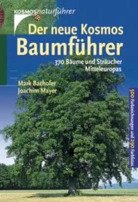 Couverture du produit · Der neue Kosmos Baumführer. Von