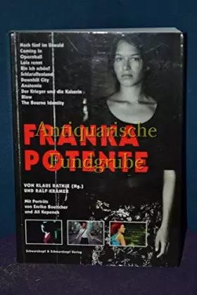 Couverture du produit · Franka Potente - Die neue Lola. Nach 5 im Urwald - Schlaraffenland - Lola rennt - Anatomie - Der Krieger und die Kaiserin: Die 