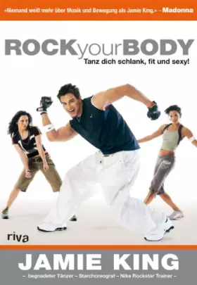 Couverture du produit · Rock your Body: Tanz Dich schlank, fit und sexy