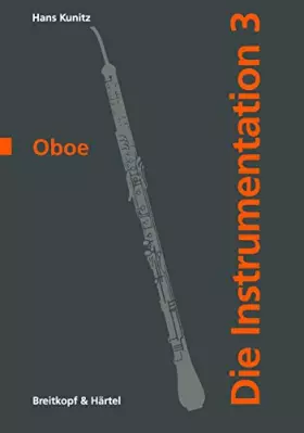 Couverture du produit · Die Instrumentation Teil 3: Oboe (BV 1014)
