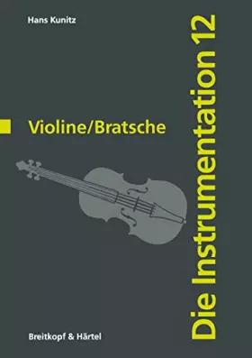 Couverture du produit · Die Instrumentation Teil 12: Violine/Bratsche (BV 1023)