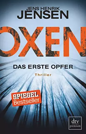Couverture du produit · Oxen. Das erste Opfer: Thriller (Niels-Oxen-Reihe, Band 1)