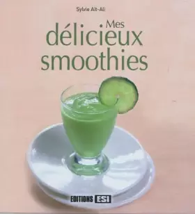 Couverture du produit · Mes délicieux smoothies